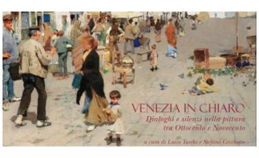Venezia in chiaro Venezia in chiaro
